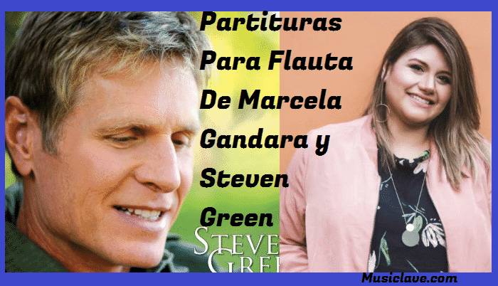 Partituras Para Flauta De Marcela Gandara y Steven Green