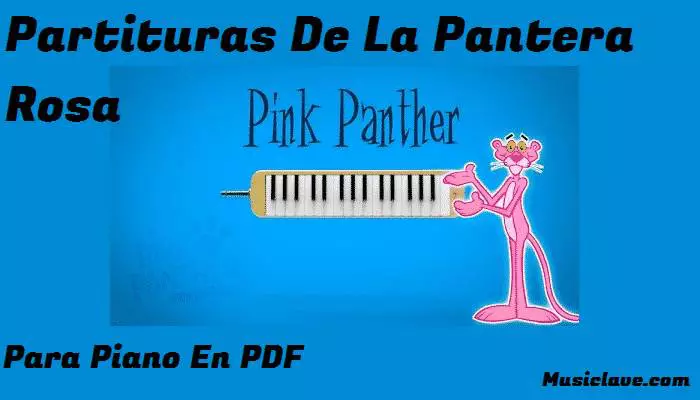 Descarga Partituras De La Pantera Rosa En PDF